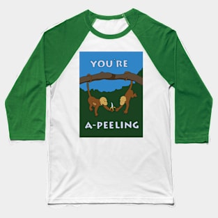 You're A-Peeling Card Baseball T-Shirt